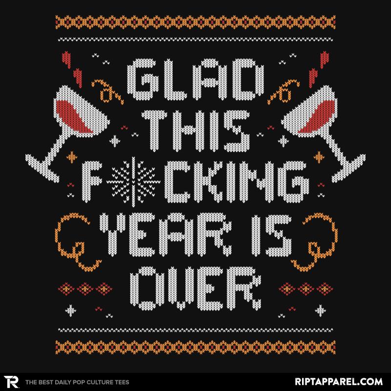 Glad this Fucking Year is Over