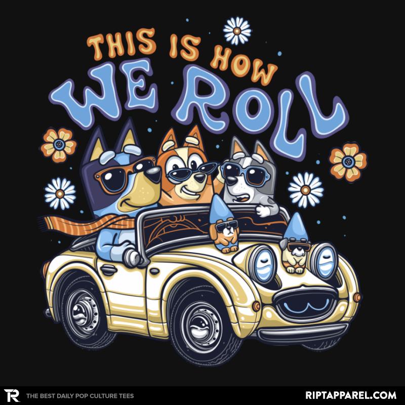 This is How We Roll