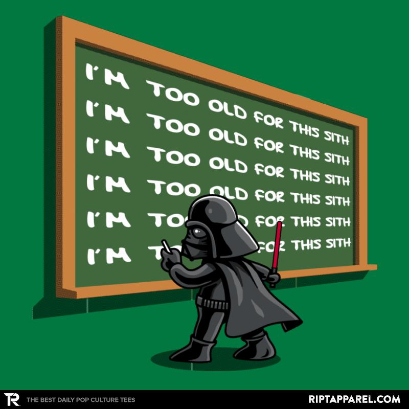 Too Old for the Sith