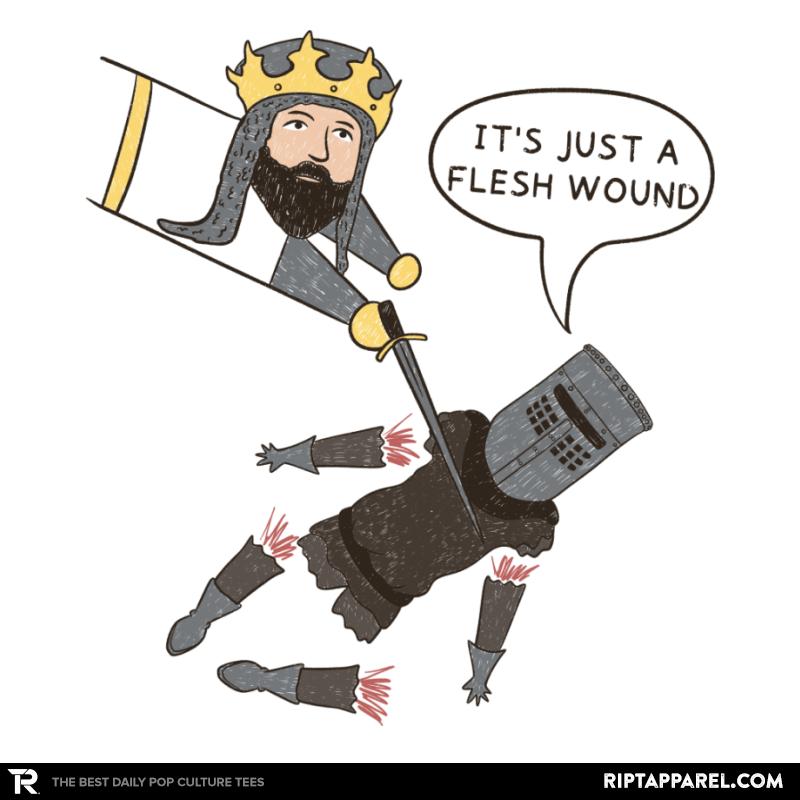 Just a Flesh Wound