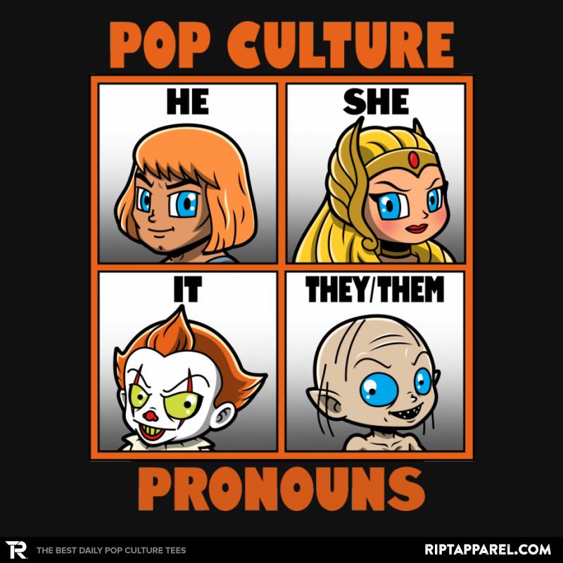 Pop Culture Pronouns