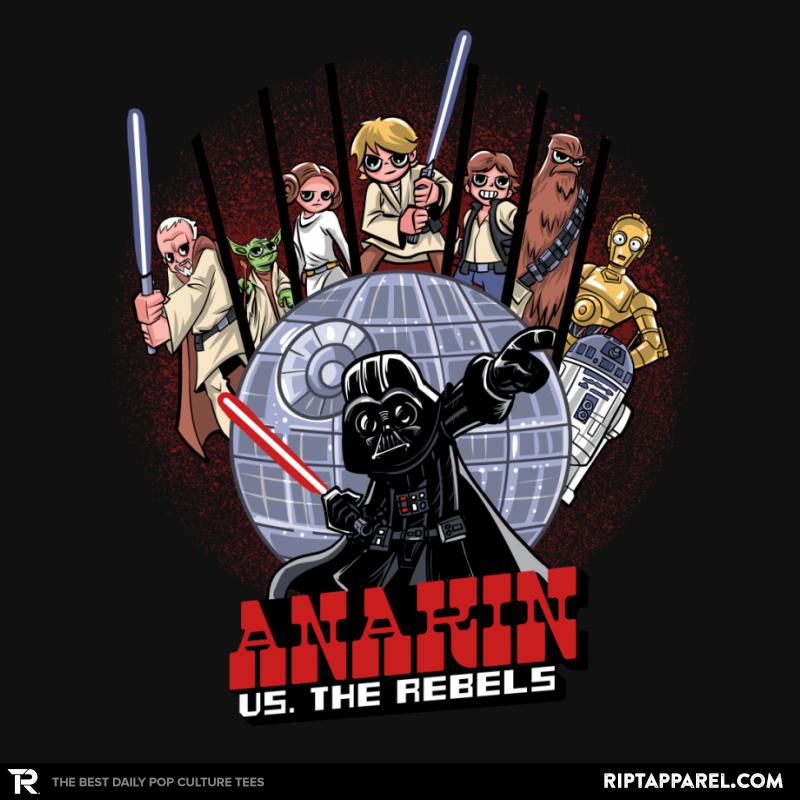 Anakin vs The Rebels