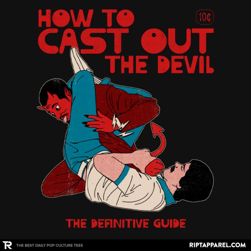 How to Cast Out the Devil