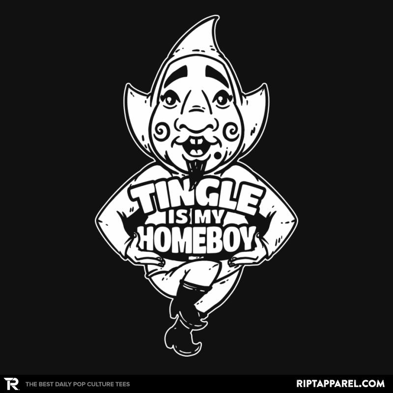 Tingle is my Homeboy
