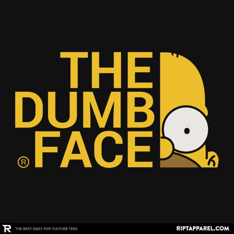 The Dumb Face