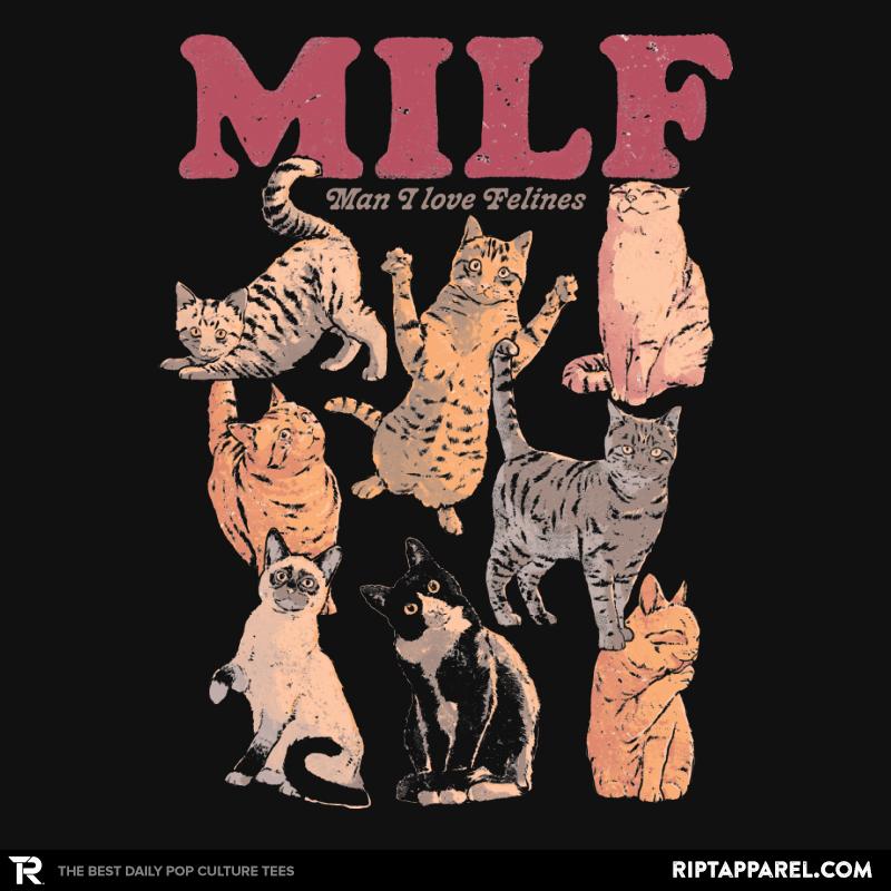 MILF Man I Love Felines