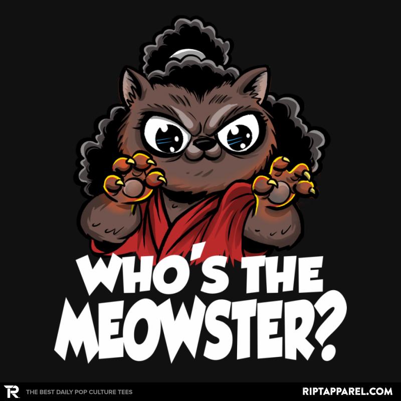 The Meowster