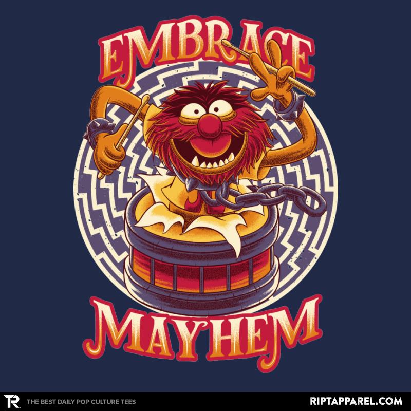 Embrace Mayhem