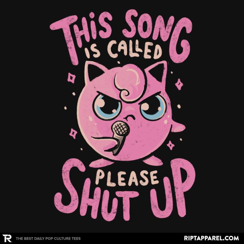 Shut Up Song