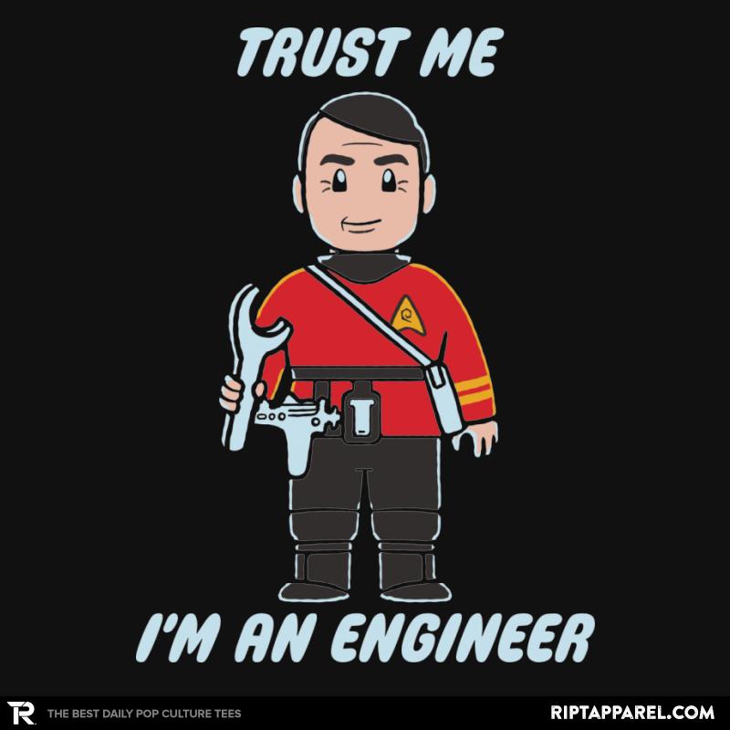 Trust me I'm an Engineer