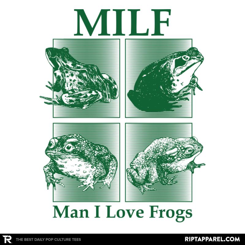 Milf - Man I Love Frogs