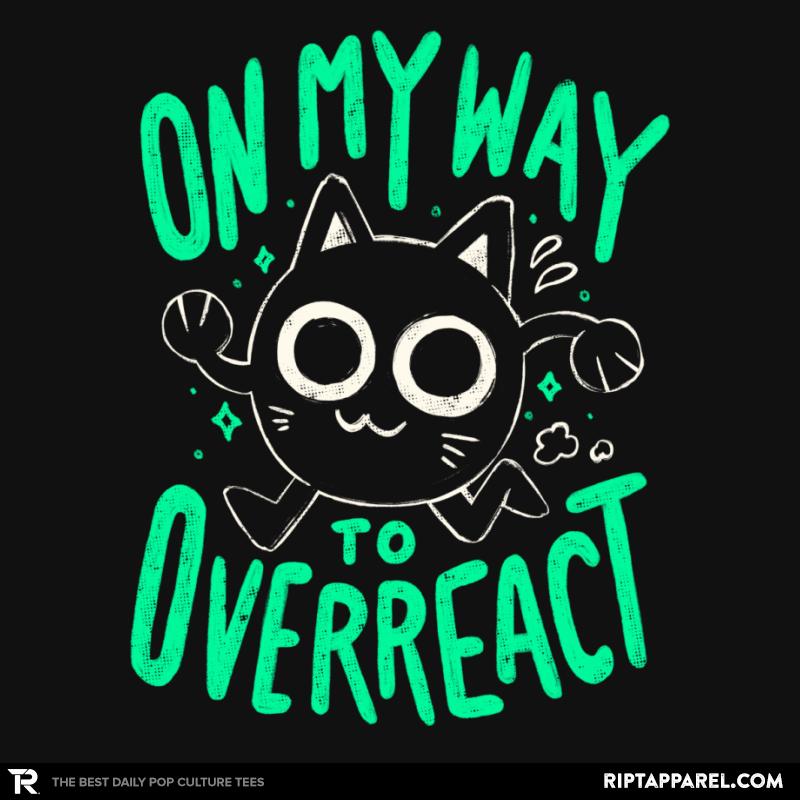 On My Way to Overreact