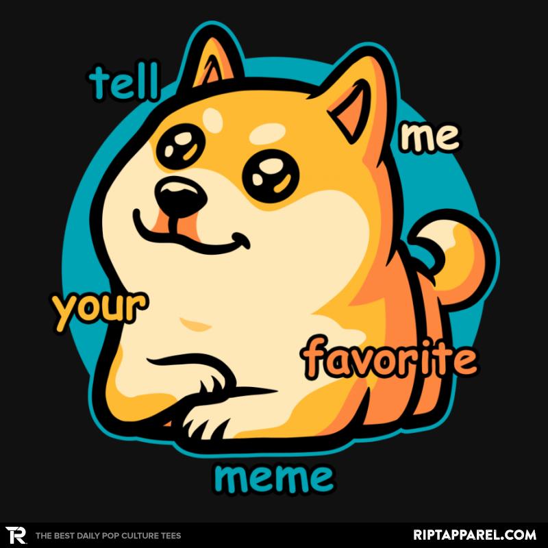 Favorite Meme Dog