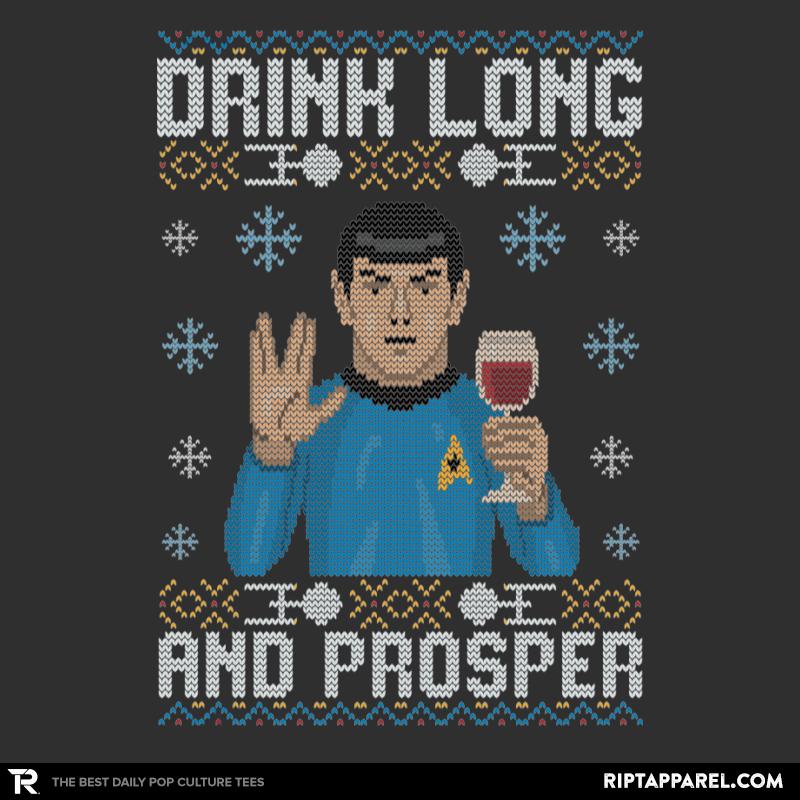 Drink Long and Prosper