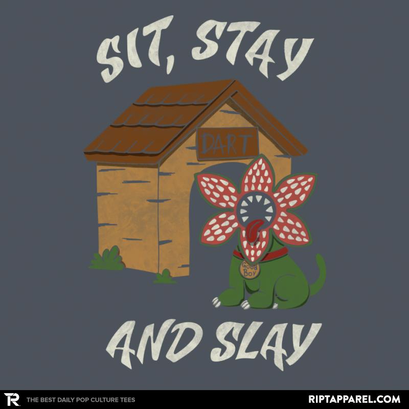 Sit, Stay and Slay Demodog