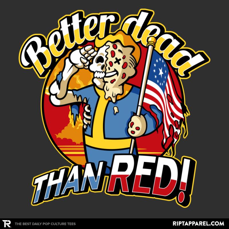 Better dead than red