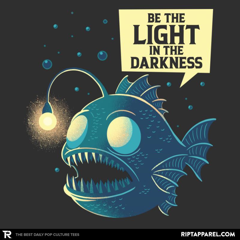 Be The Light In The Darkness Anglerfish