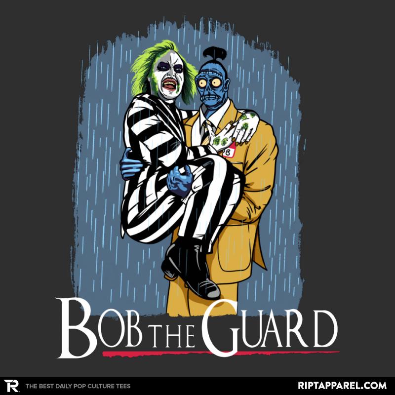 Bob the Guard