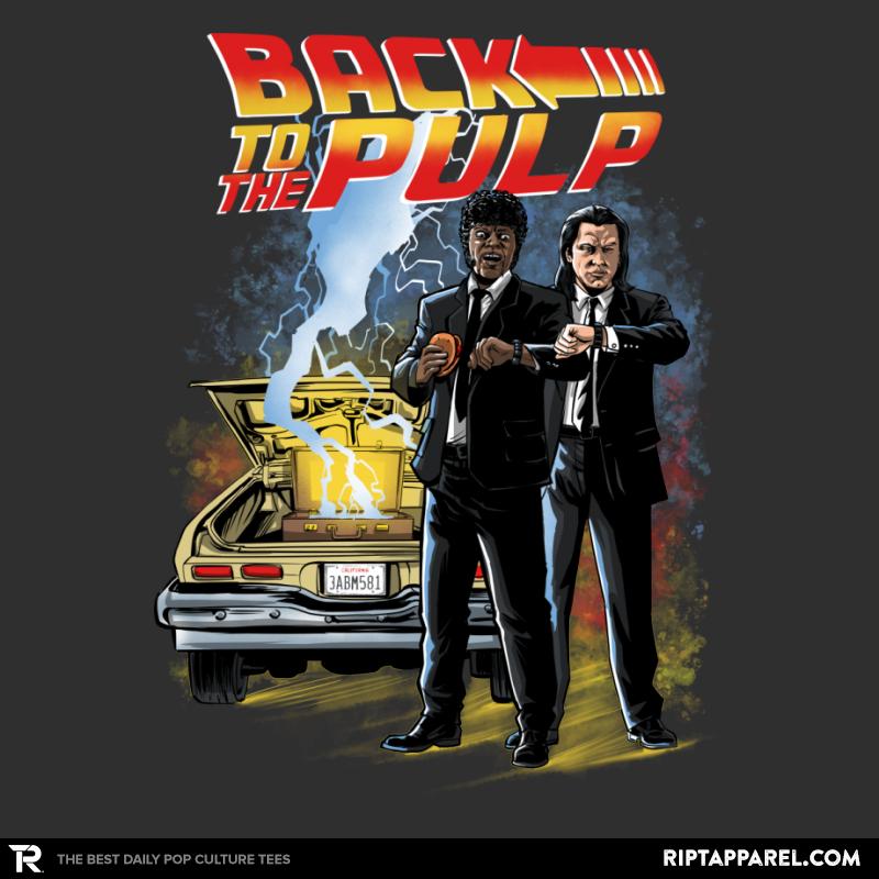 Back to the Pulp
