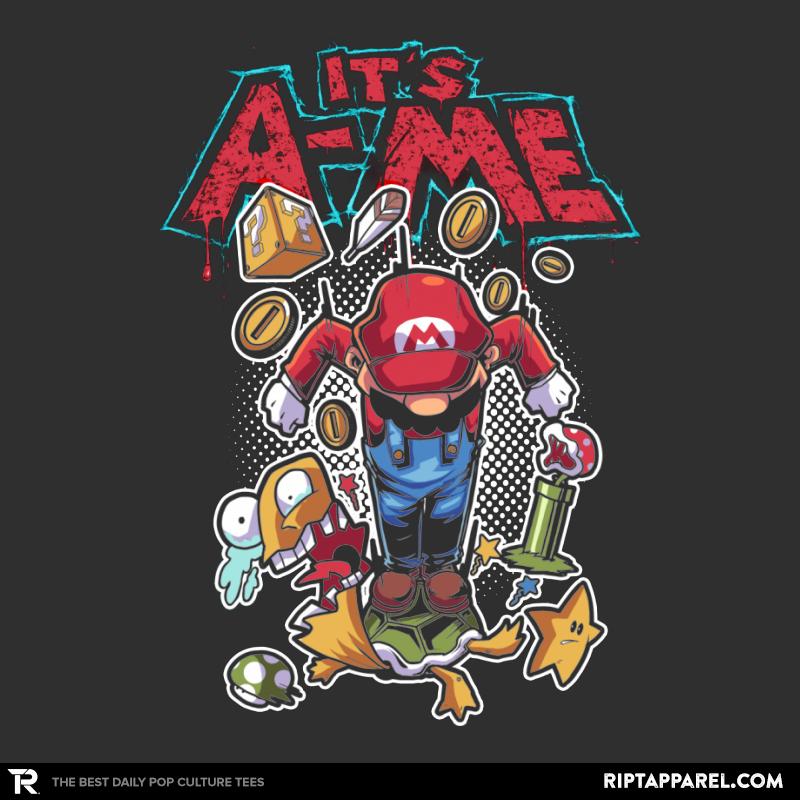 Its a- me