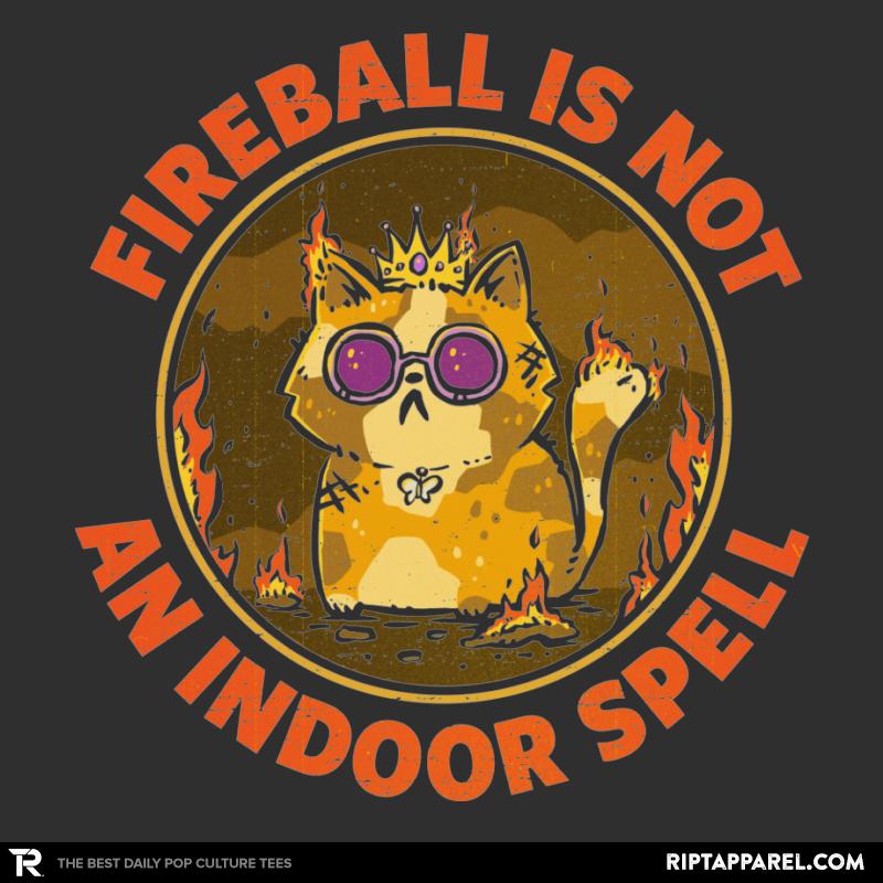 Not An Indoor Spell
