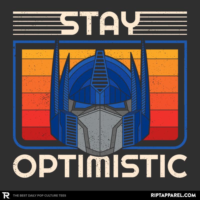 Stay Optimistic 