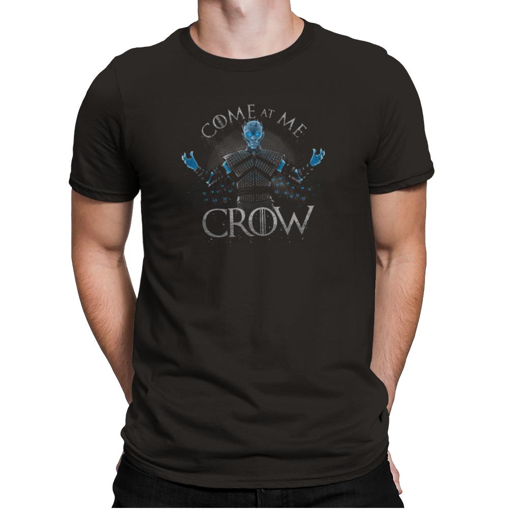 Come at me Crow Exclusive