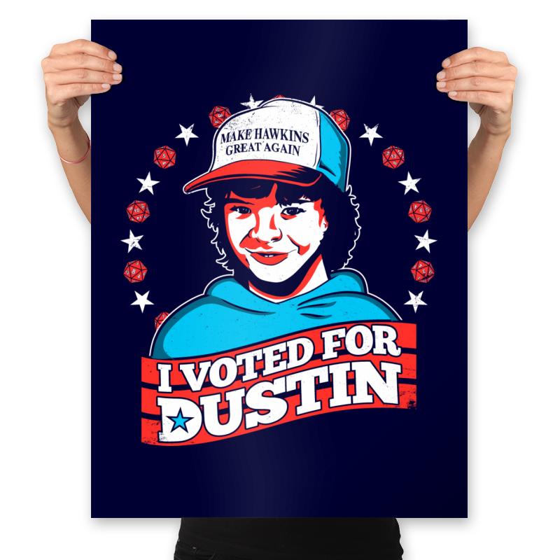 I Voted for Dustin Exclusive