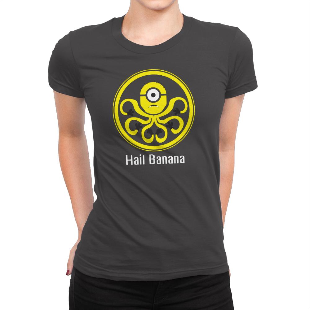HAIL BANANA - Despicable Tees