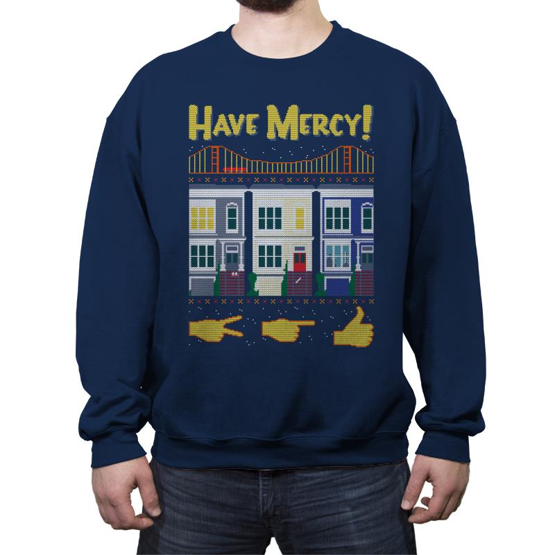 Have Mercy - Ugly Holiday