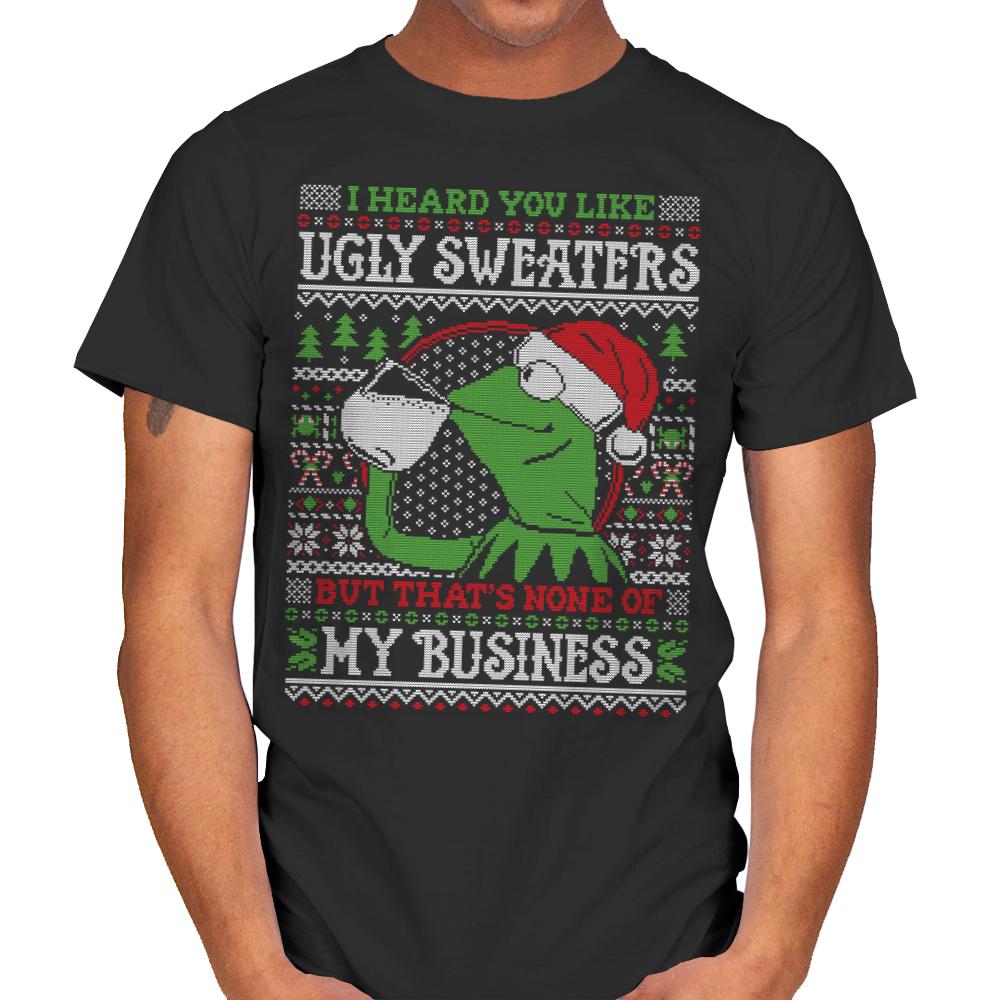 None of My Business - Ugly Holiday