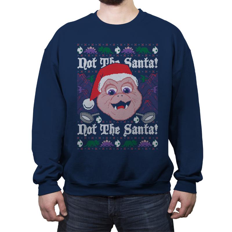 Not The Santa - Ugly Holiday