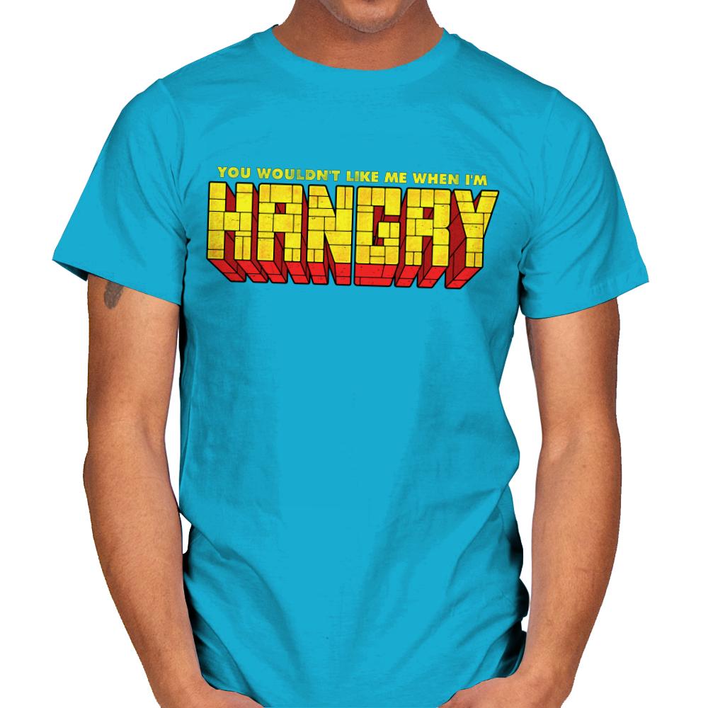 You Wouldn't Like Me When I'm Hangry - Best Seller