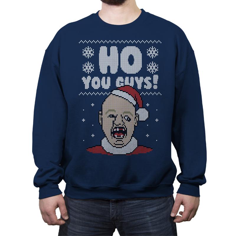 Ho You Guys! - Ugly Holiday