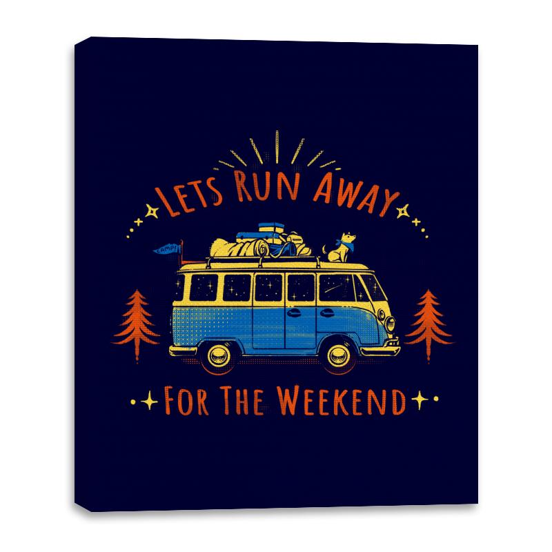Lets Run Away For The Weekend