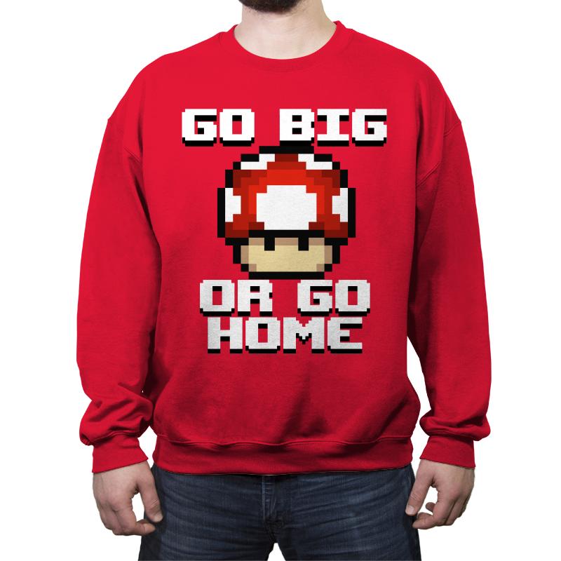 Go Big!