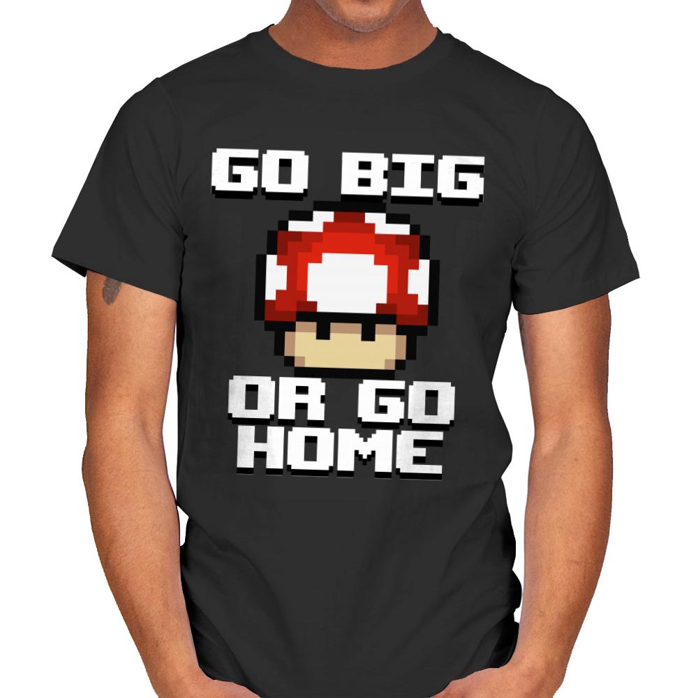 Go Big!