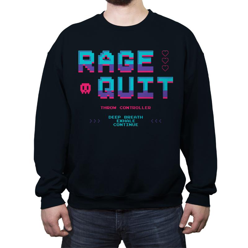 Rage Quit 4 Life