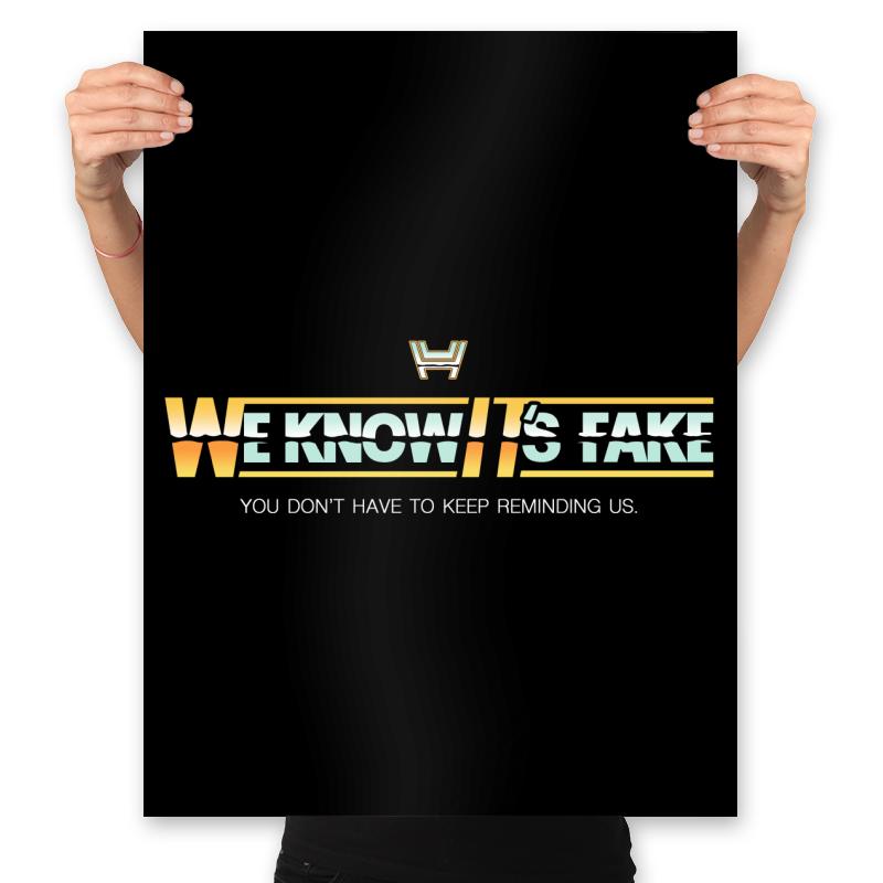 Uh...We Know It's Fake