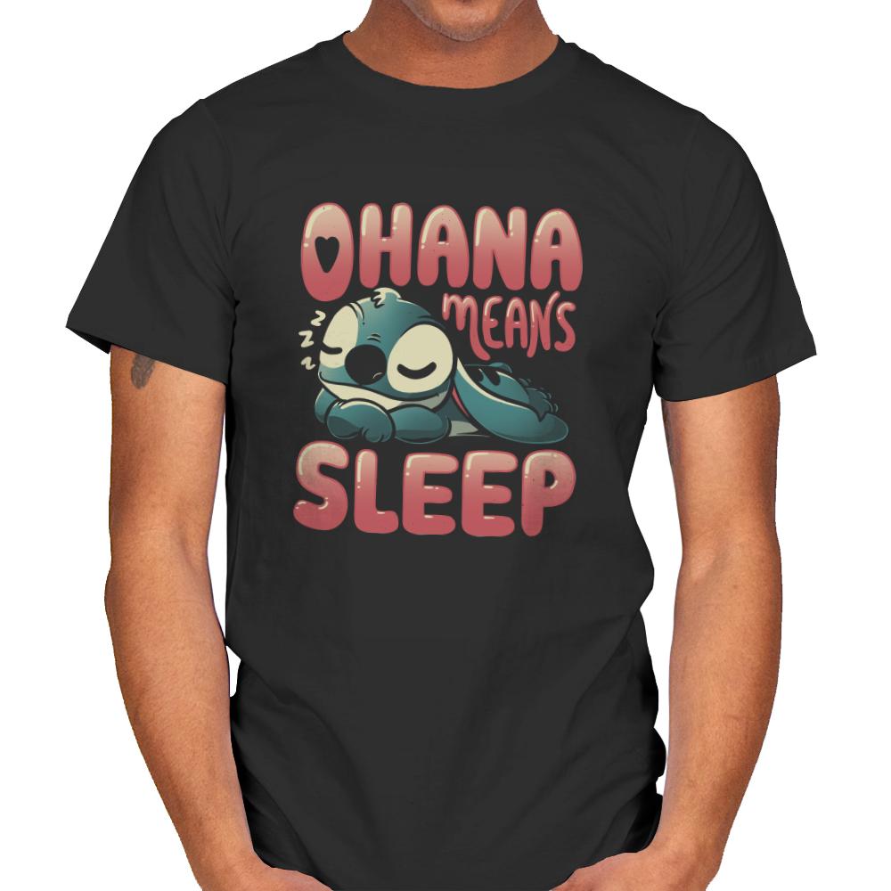 Ohana Means Sleep