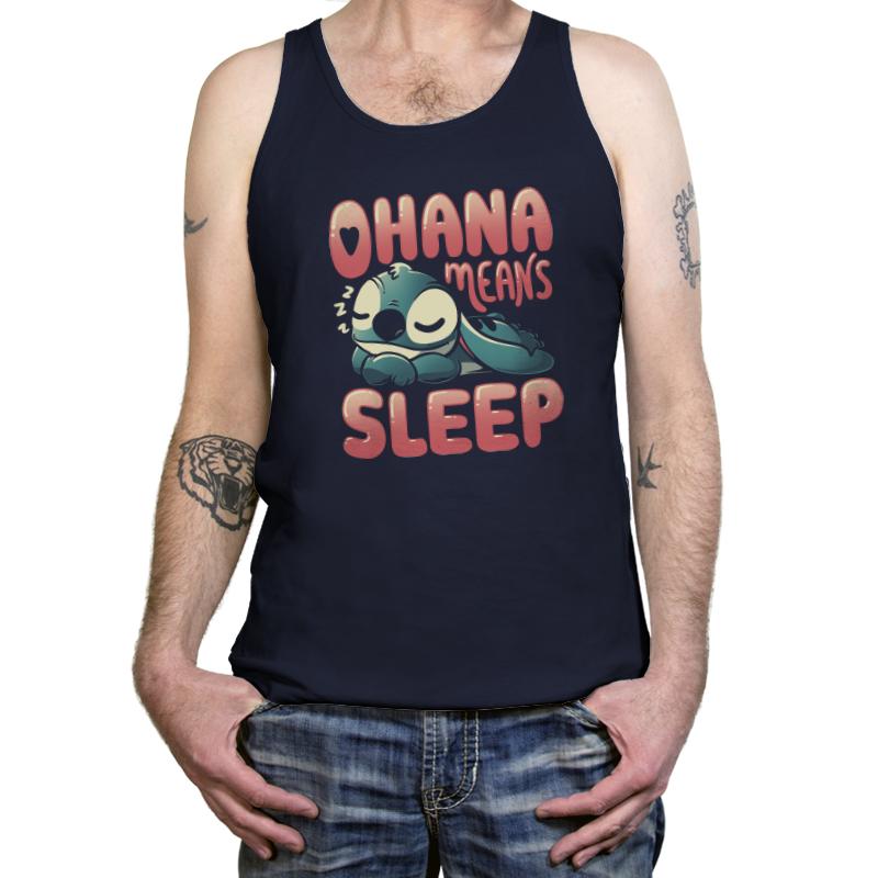 Ohana Means Sleep