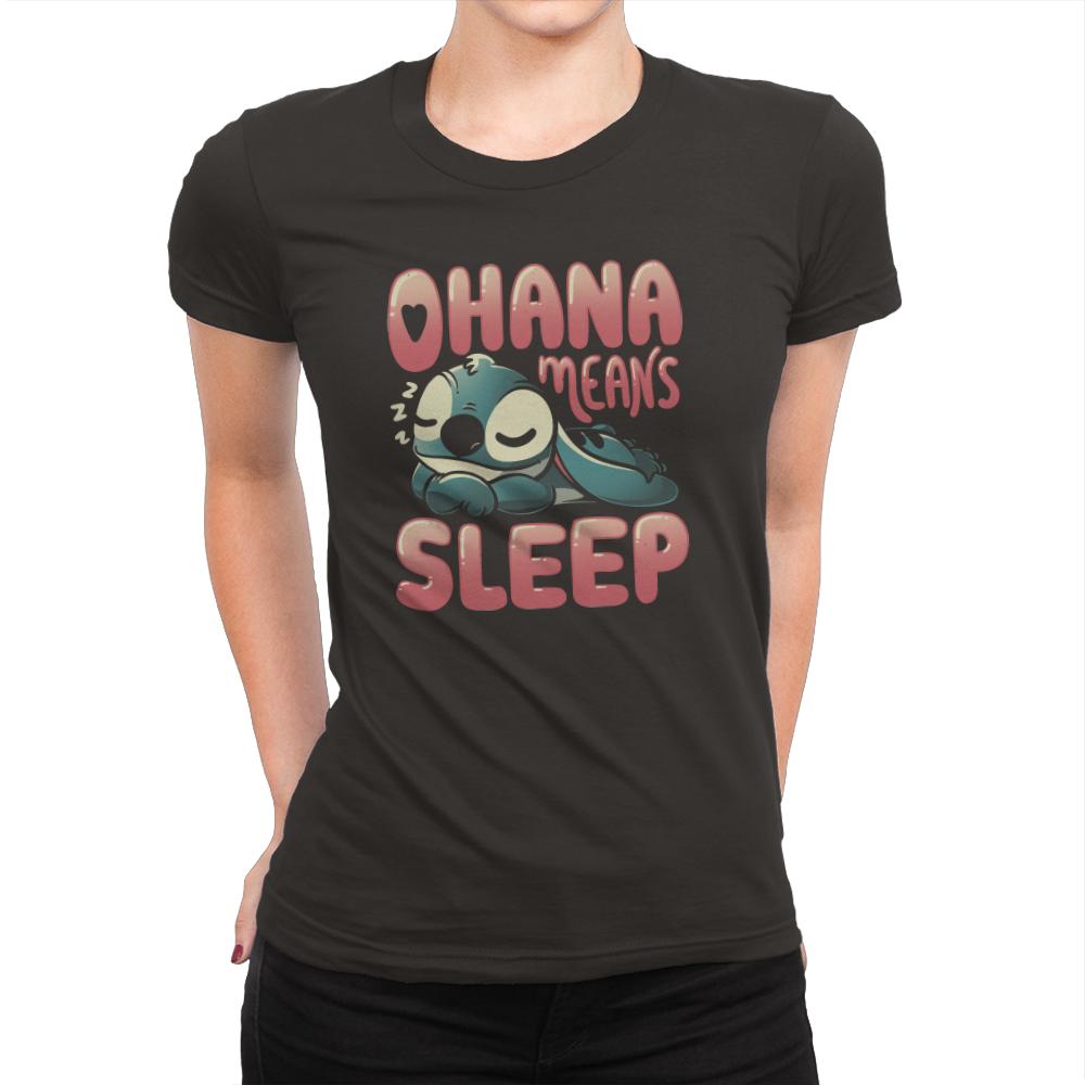 Ohana Means Sleep