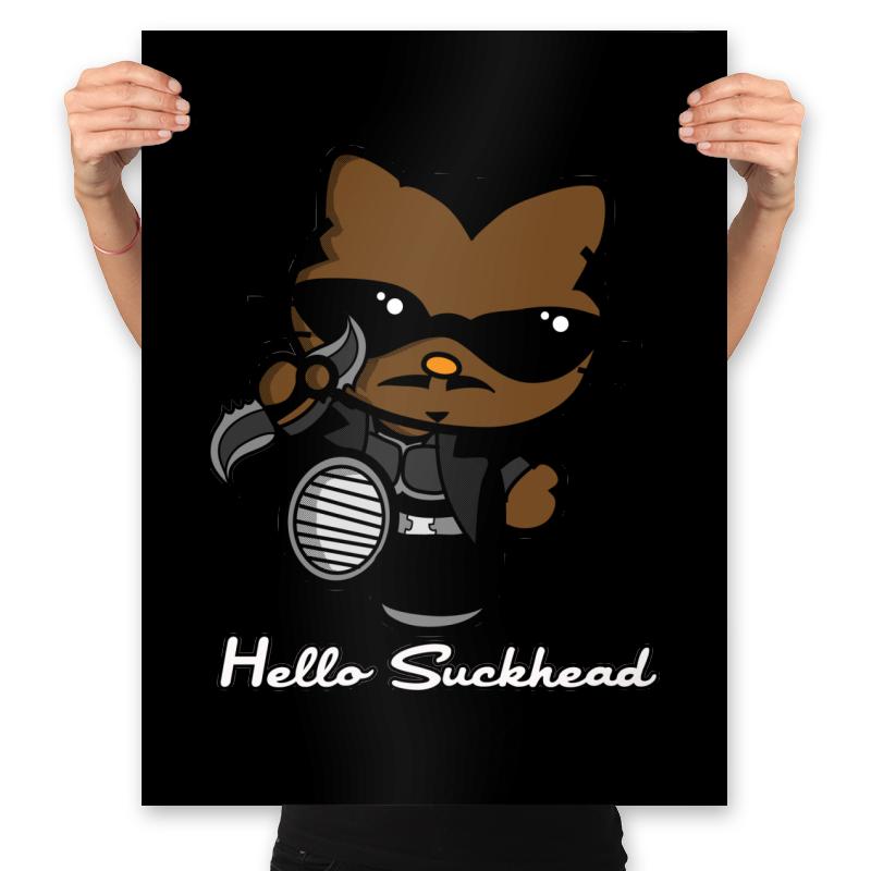 Hello Suckhead