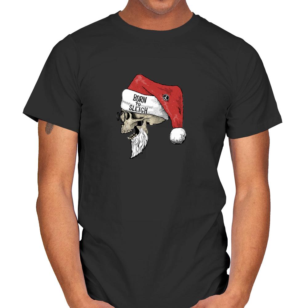 Born To Sleigh