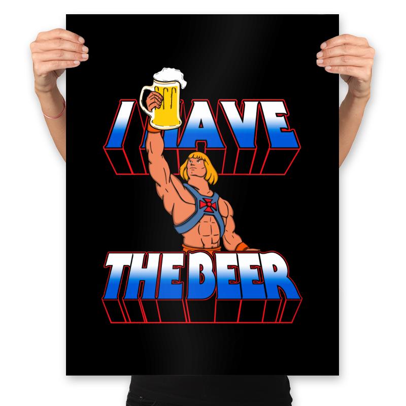 I have the Beer