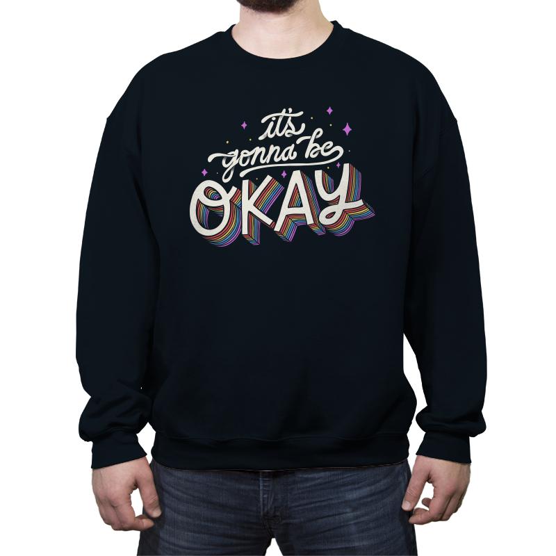 It's Gonna Be Okay