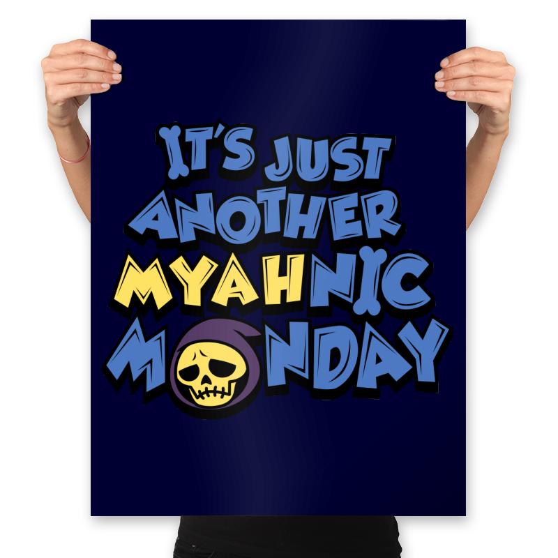 Myahnic Monday