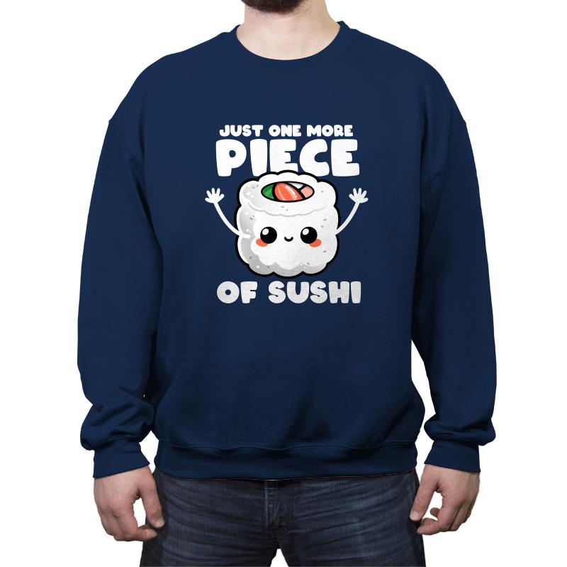 Just One More Piece of Sushi