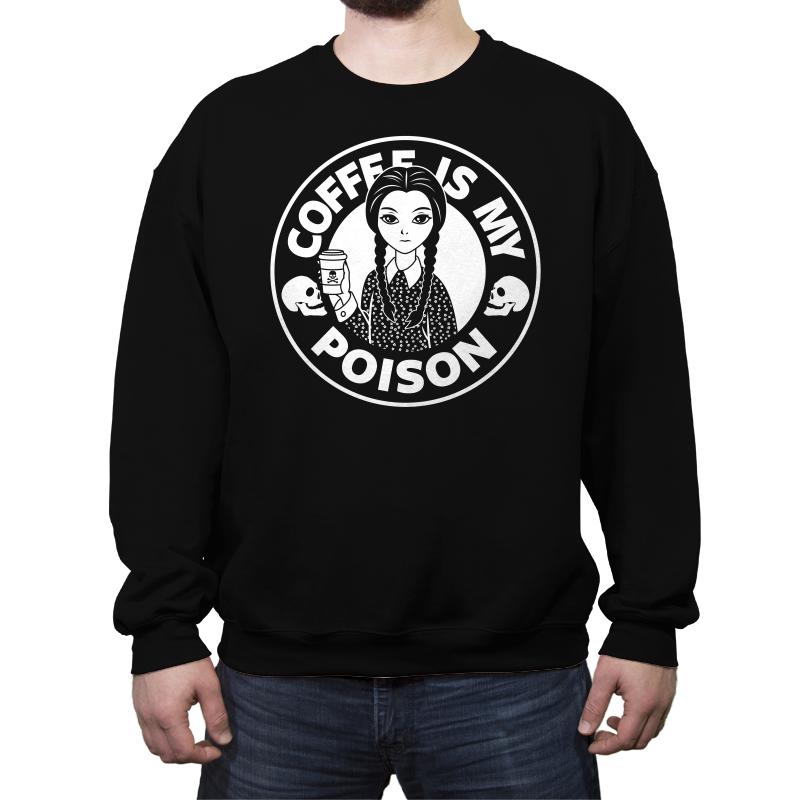 Coffee Is My Poison