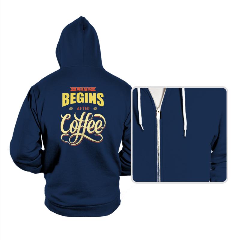 Life Begins After Coffee